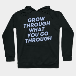 Grow As You Go Hoodie